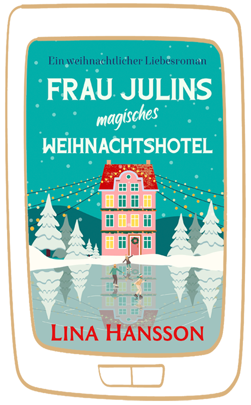 Frau Julins (magisches) Weihnachtshotel