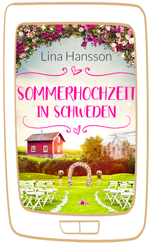 Lina Hansson – Sommerhochzeit in Schweden Cover