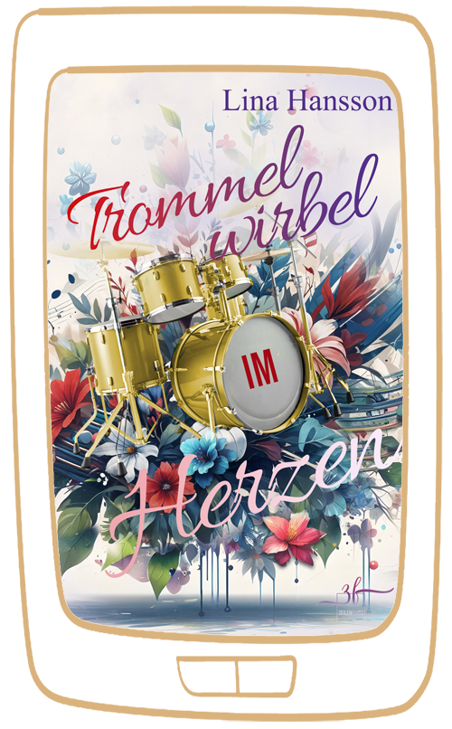 Trommelwirbel im Herzen – Rockstar-Herzen Buch 4