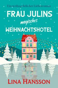 frau julins  magisches  weihnachtshotel v3