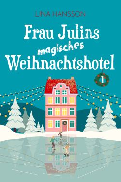 frau julins  magisches  weihnachtshotel amazon